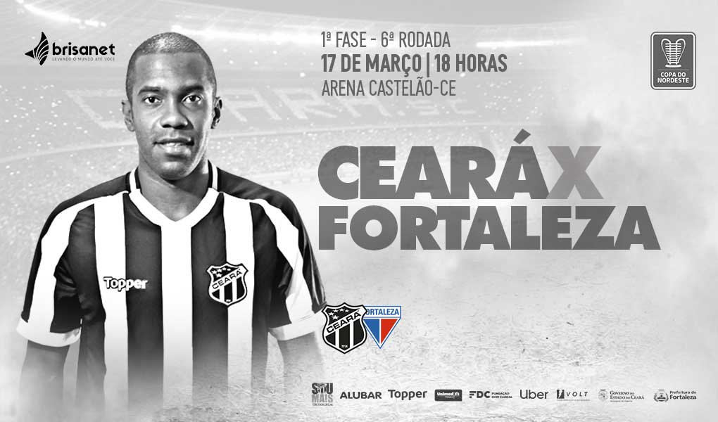 Na Arena Castelão, Ceará enfrenta o Fortaleza pela Copa do Nordeste