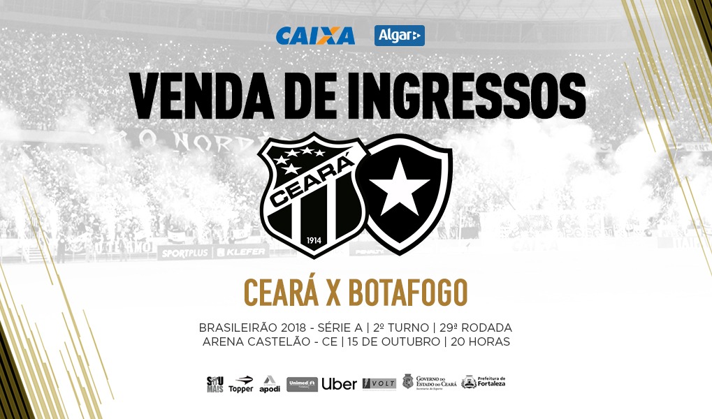 Ceará x Botafogo: Com preços promocionais, venda de ingressos começa nessa quarta-feira