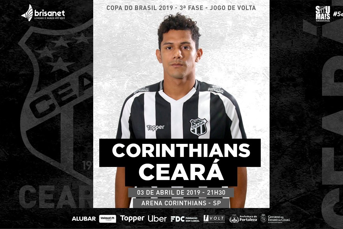 Fora de casa, Ceará enfrenta o Corinthians por classificação na Copa do Brasil
