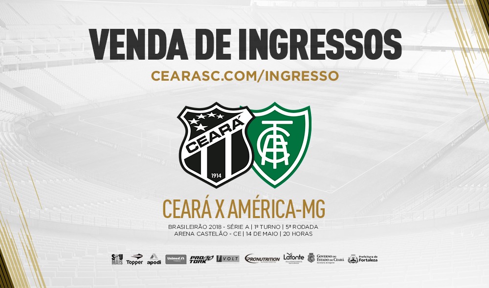 Ceará x América/MG: Confira informações sobre a venda de ingressos