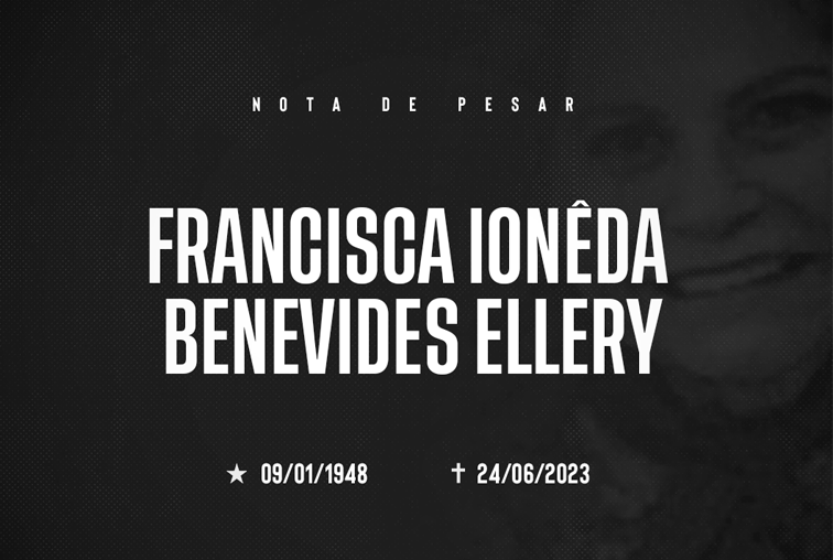 Nota de Pesar: Francisca Ionêda Benevides Ellery