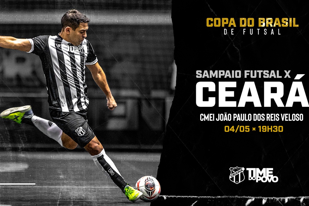 Futsal Adulto: Na estreia alvinegra na Copa do Brasil, Ceará enfrenta o Sampaio Futsal