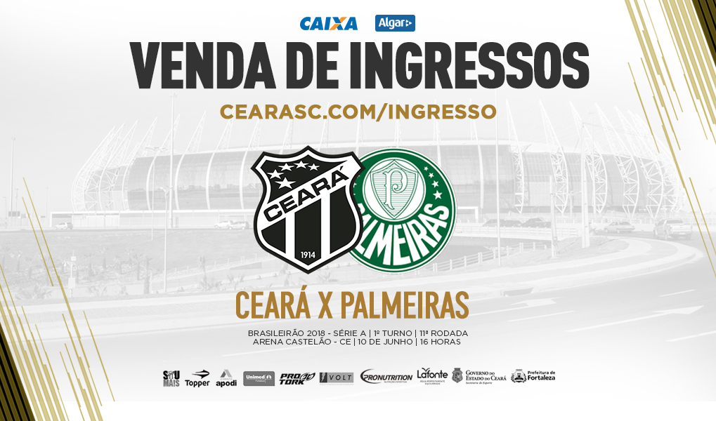 Ceará x Palmeiras: Confira informações sobre a venda de ingressos
