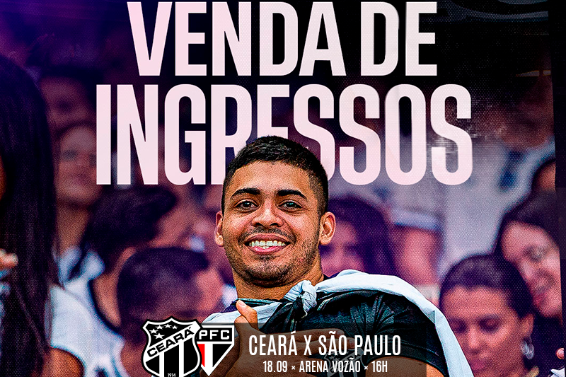 Brasileirão: Saiba mais sobre a venda de ingressos para Ceará x São Paulo