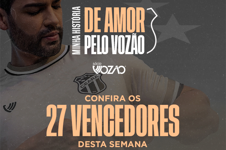 Conheça os 27 primeiros ganhadores do concurso “Minha história de amor pelo Vozão”