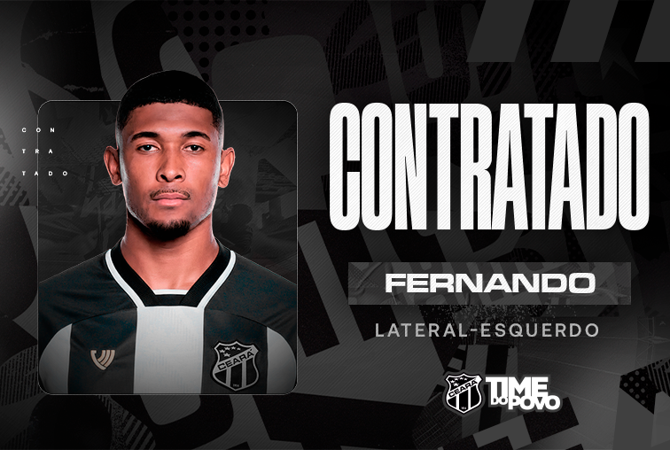 Contratação: Fernando é o novo lateral-esquerdo do Ceará e defenderá o Vozão em 2026