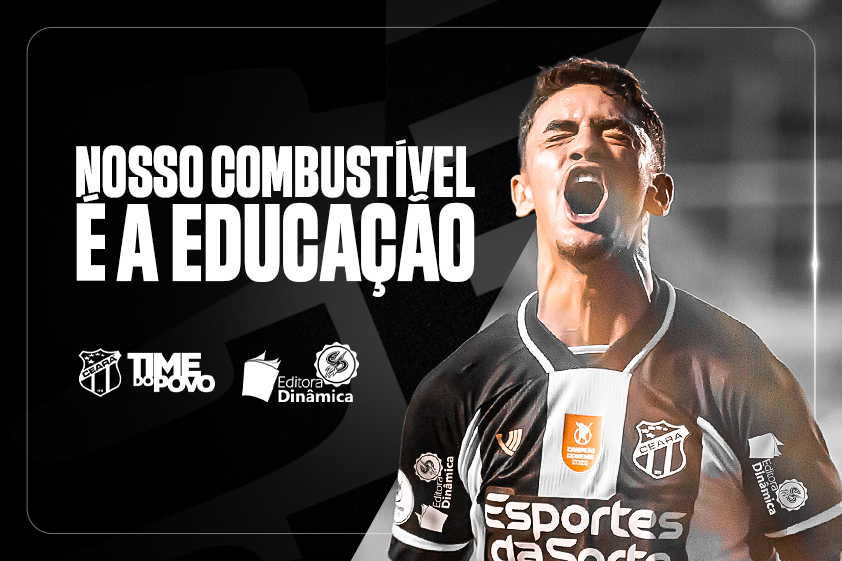 Comercial: Ceará e Editora Dinâmica acertam parceria para o Clássico-Rei decisivo do Estadual