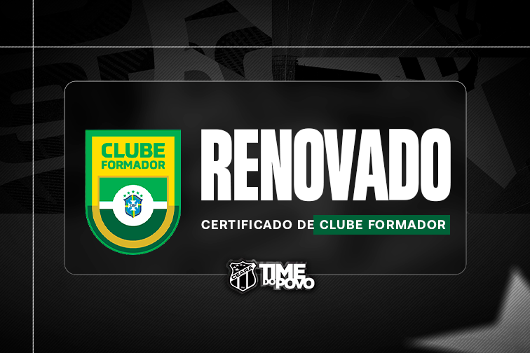 Pelo nono ano consecutivo, Ceará renova Certificado de Clube Formador da CBF