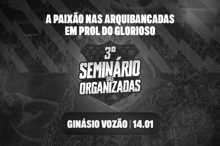 Ceará realiza III Seminário das Torcidas Organizadas nesta terça-feira, 14, no Ginásio Vozão