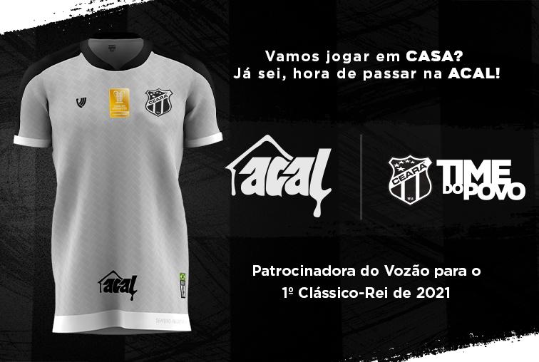 Para Clássico-Rei, Ceará vai ter patrocínio pontual da ACAL Home Center