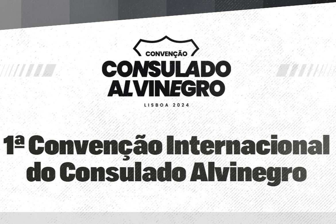 Convenção Internacional do Consulado Alvinegro premiará cônsules em Lisboa