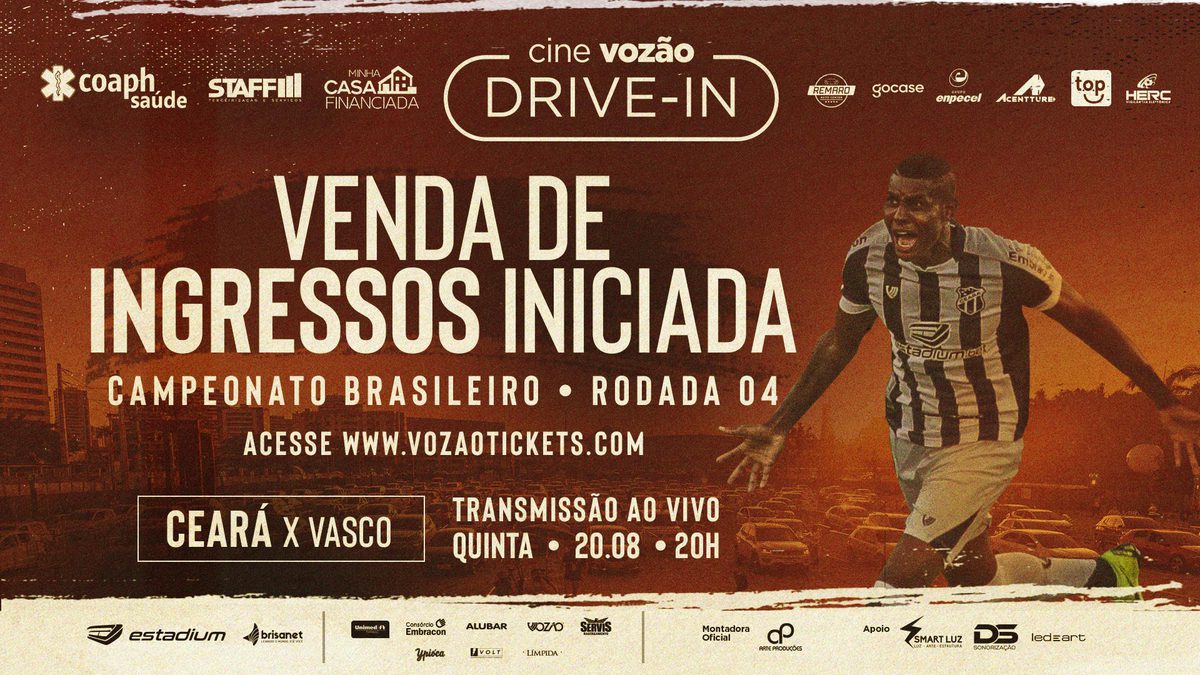 Cine Vozão Drive-in: Iniciada a venda de ingressos para o jogo contra o Vasco
