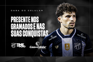 Comercial: Ceará fecha parceria pontual para as finais do Cearense com a Casa do Celular